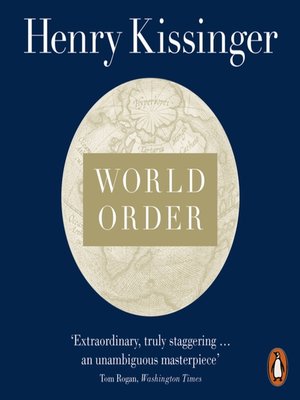 kissinger henry world order